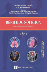 Bệnh học nội khoa tập 1 (tái bản lần thứ hai, có sửa chữa)